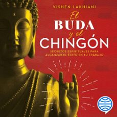 el buda y el chingon (audiolibro)-vishen lakhiani-9786075690025