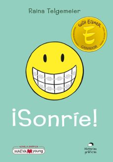 sonrie-raina telgemeier-9786075840925
