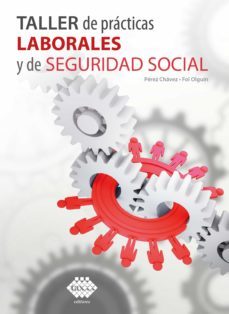 taller de practicas laborales y de seguridad social 2020 (ebook)-jose perez chavez-raymundo fol olguin-9786076294925