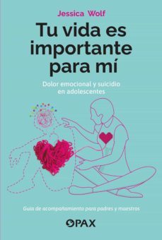 tu vida es importante para mi (ebook)-jessica wolf-9786077135425