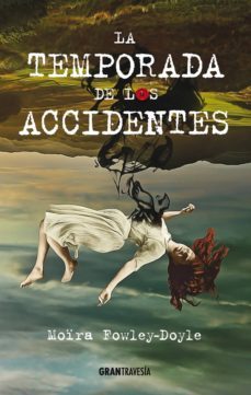 la temporada de los accidentes (ebook)-9786077358725