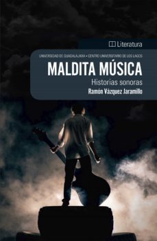 maldita musica (ebook)-ramon vazquez jaramillo-9786077429425