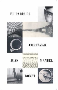 el paris de cortazar (rm mexico)-juan manuel bonet-9786078295425
