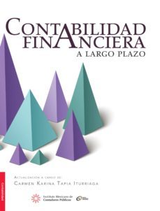 contabilidad financiera a largo plazo (ebook)-carmen karina tapia iturriaga-9786078384525