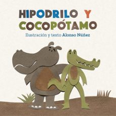 hipodrilo y cocopotamo (ebook)-9786078797325