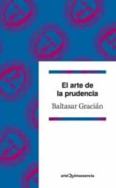 el arte de la prudencia-9786079202125