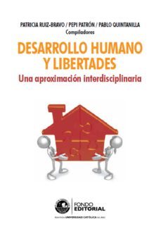 desarrollo humano y libertades (ebook)-patricia ruiz bravo-pepi patron-pablo quintanilla-9786123171025