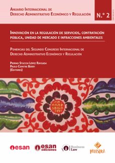 innovacion en la regulacion de servicios, contratacion publica, unidad de mercado e infracciones ambientales (ebook)-pierino stucchi-paulo comitre-9786124437625