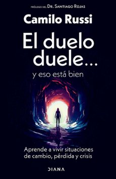 el duelo duele... y eso esta bien (ebook)-9786287570825