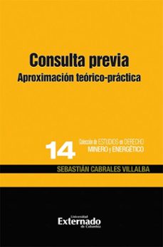 consulta previa (ebook)-sebastián cabrales villalba-9786287676725