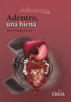 adentro, una hiena (ebook)-josé libardo porras-9786287696525