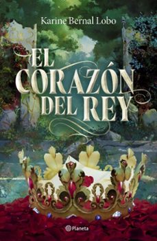 el corazon del rey (saga rey iii) (ebook)-karine bernal lobo-9786287860025