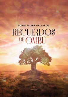 recuerdos de ombu (ebook)-sonia alcira gallardo-9786313062225