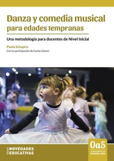 danza y comedia musical para edades tempranas (ebook)-paula schapiro-9786316603425