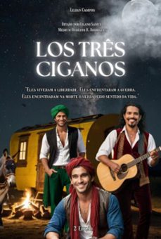 los tres ciganos (ebook)-lilian campos-9786500114225