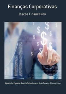 finanças corporativas (ebook)-beatriz schuchmann, joão teixeira, marcos lima, agostinho figueira-9786500218725