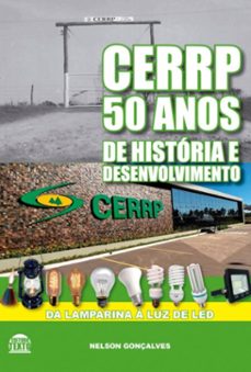 cerrp: 50 anos de historia e desenvolvimento (ebook)-nelson gonçalves-9786500714425
