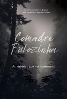 comadre fulozinha (ebook)-maria castelo branco; ana lúcia almeida freitas de ana-9786501224725
