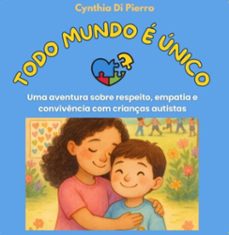 todo mundo e unico (ebook)-cynthia di pierro-9786501503325