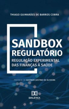 sandbox regulatorio (ebook)-thiago guimarães de barros cobra-9786527054825