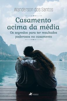 casamento acima da media (ebook)-wanderson dos santos-9786528026425