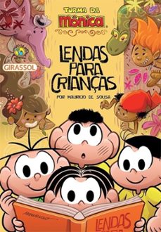 turma da monica - lendas para crianças (ebook)-paula furtado-mauricio de sousa-9786555306125
