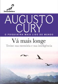 va mais longe (ebook)-augusto cury-9786555527025