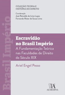 escravidão no brasil império-ariel engel pesso-9786556279725