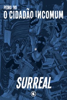 o cidadão incomum 2 – surreal (ebook)-pedro ivo-9786558031925