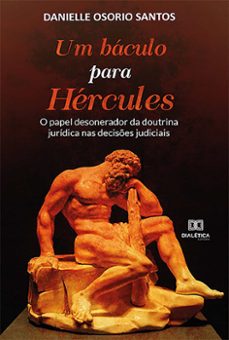 um baculo para hercules : (ebook)-danielle osorio santos-9786559562725