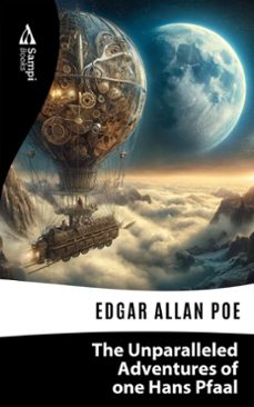 the unparalleled adventures of one hans pfaal (ebook)-edgar allan poe-9786561331425