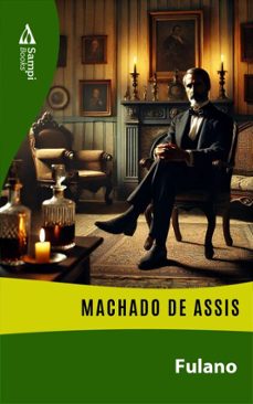 fulano (ebook)-machado de assis-9786561333825