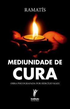 mediunidade de cura (ebook)-hercílio maes-9786585431125