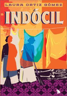 indocil (ebook)-laura ortiz gómez-9786589741725