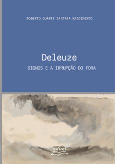 deleuze (ebook)-roberto duarte santana nascimento-9786589814825