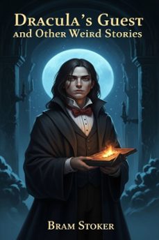 dracula's guest and other weird stories (ebook)-bram stoker-9786726552825