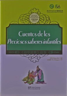 cuentos de los preciosos saberes infantiles  (bilingüe chino - español)-9787513804325