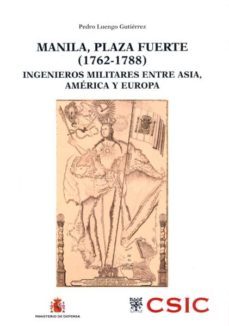 manila, plaza fuerte (1762 - 1788)-pedro luengo gutierrez-9788400097325