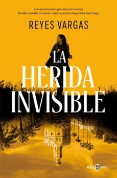la herida invisible (ebook)-reyes vargas-9788401038525