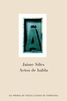 actos de habla (xiii premio poesia torrevieja)-9788401379925