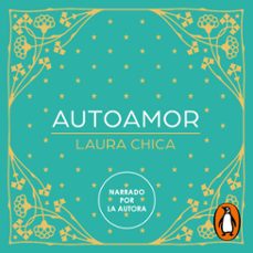 autoamor (audiolibro)-laura chica-9788403523425