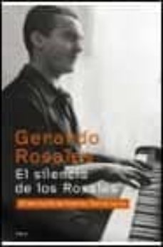 el silencio de los rosales: ultima huella de federico garcia lorc a-gerardo rosales-9788408042525