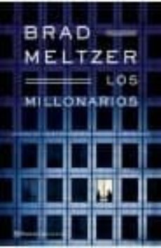 los millonarios-brad meltzer-9788408046325