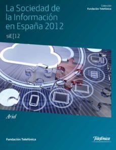 la sociedad de la informacion en españa 2012-9788408105725
