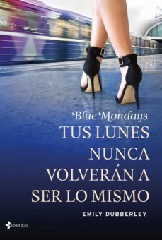 blue mondays (ebook)-emily dubberley-9788408140825