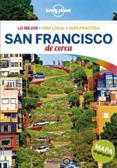 san francisco de cerca 2018 (4ª ed.) (lonely planet)-alison bing-mariella krause-9788408179825