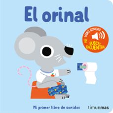 el orinal. mi primer libro de sonidos-marion billet-9788408276425