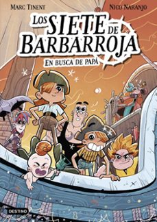 los siete de barbarroja 1. en busca de papa (ebook)-marc tinent-9788408287780