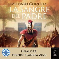 la sangre del padre (audiolibro)-alfonso goizueta-9788408283225