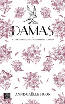 las damas-anne gaelle huon-9788408284925